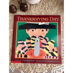 1999 Thanksgiving Day by Anne Rockwell, Lizzy Rockwell, Scholastic Book